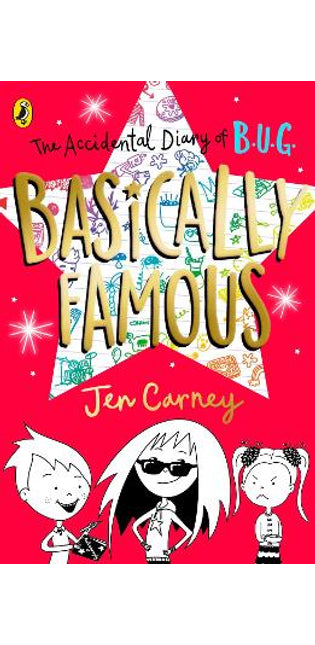 Accidental Diary of B.U.G.: Basically Famous