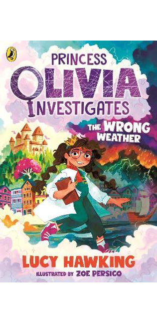 Princess Olivia Investigates: The Wrong Weather