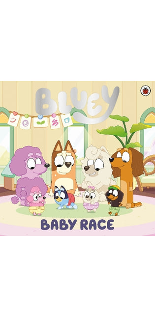 Bluey: Baby Race