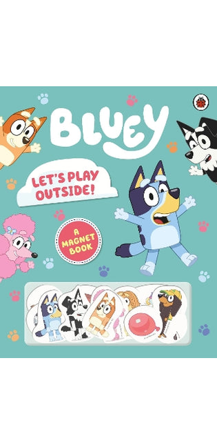 Bluey: Let's Play Outside!