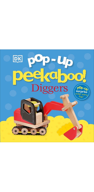 Pop-Up Peekaboo! Diggers