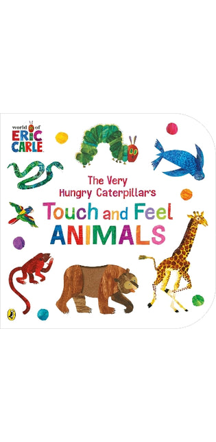 Very Hungry Caterpillar’s Touch and Feel Animals