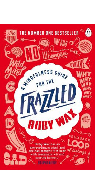 Mindfulness Guide for the Frazzled