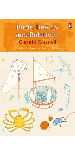 Birds, Beasts and Relatives