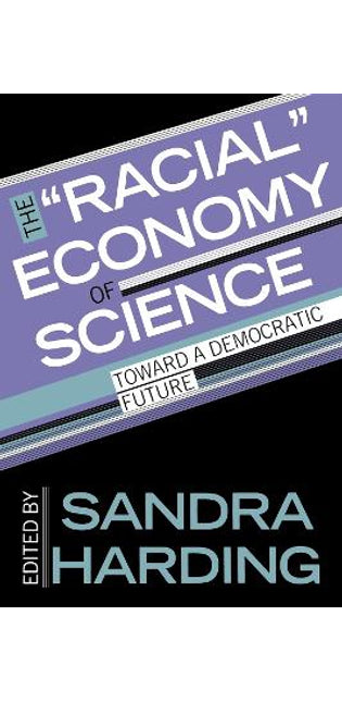 "Racial" Economy of Science