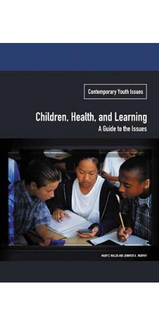 Children, Health, and Learning