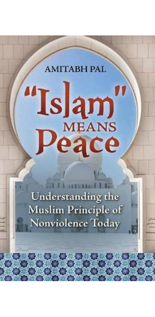 "Islam" Means Peace