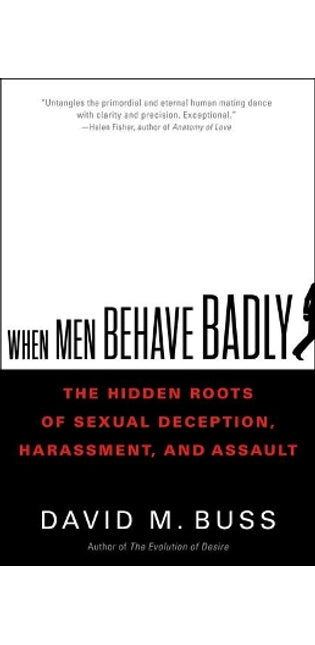 When Men Behave Badly