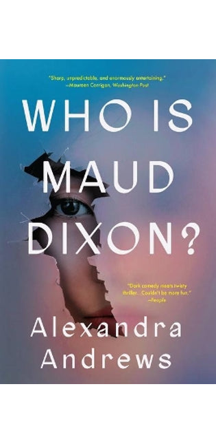 Who Is Maud Dixon?