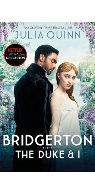 Bridgerton: The Duke and I (Bridgertons Book 1)