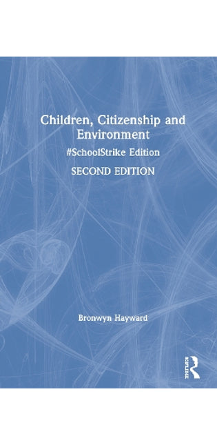 Children, Citizenship and Environment