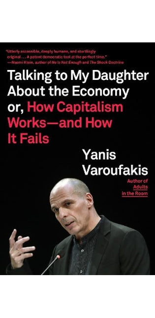 Talking to My Daughter About the Economy