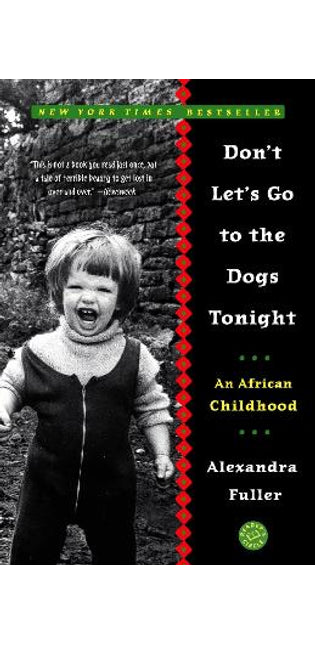 Don't Let's Go to the Dogs Tonight