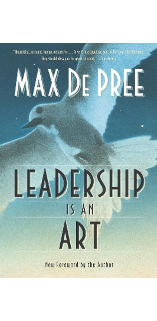 Leadership Is an Art