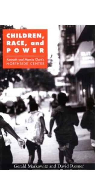 Children, Race, and Power