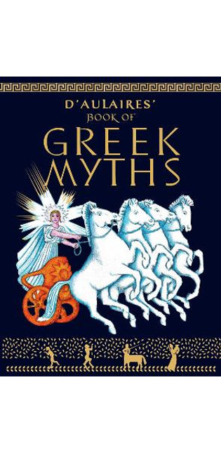 D'Aulaires Book of Greek Myths