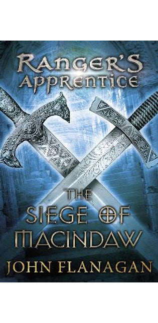 Siege of Macindaw (Ranger's Apprentice Book 6)