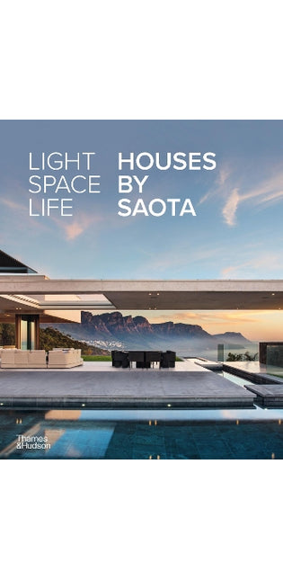 Light Space Life: Houses by SAOTA