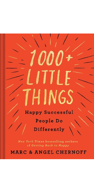 1000+ Little Things Happy Successful People Do Differently