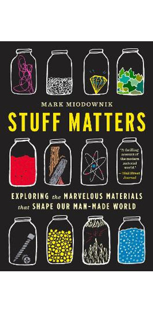 Stuff Matters