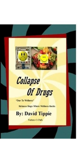 "Collapse of Drugs" Due to Wellness
