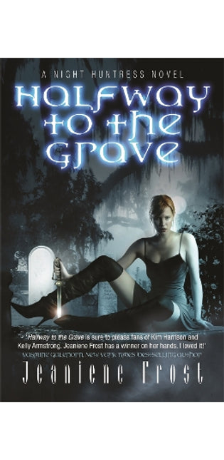 Halfway to the Grave