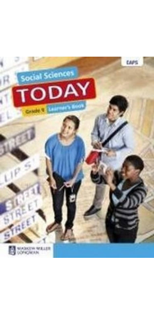 Social Sciences Today Grade 9 Learner's Book: Grade 9: Learner's Book