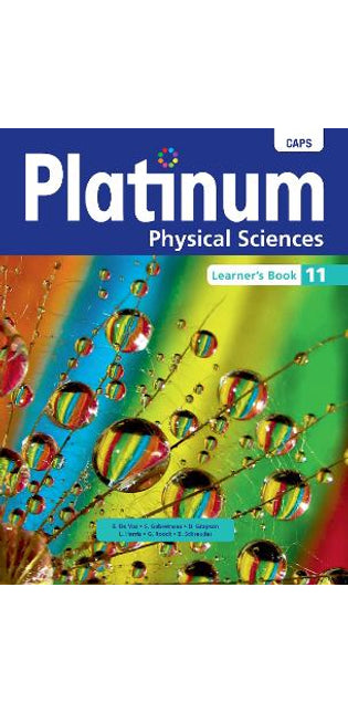 Platinum Physical Sciences Grade 11 Learner's Book: Grade 11: Learner's book