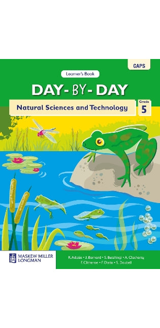 Day-by-Day Natural Sciences and Technology Grade 5 Learner's Book