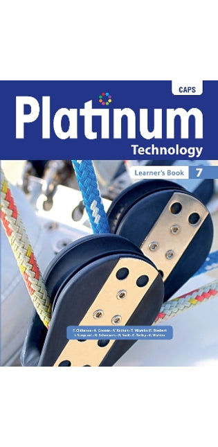 Platinum Technology Grade 7 Learner's Book: Grade 7: Learner's book