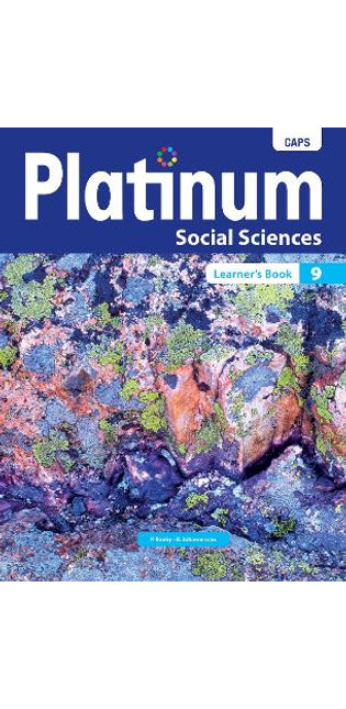 Platinum Social Sciences Grade 9 Learner's Book: Grade 9: Learner's book
