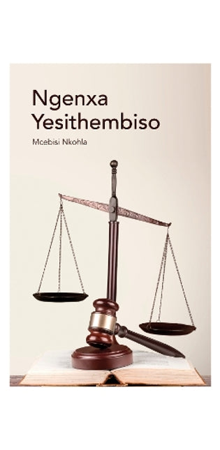 Ngenxa Yesithembiso Grade 11 Novel and Study Notes (IsiXhosa Home Language) (2015 Edition)