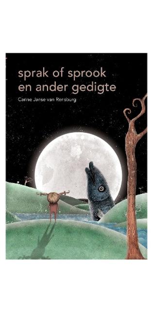 Sprak of Sprook en Ander Gedigte
