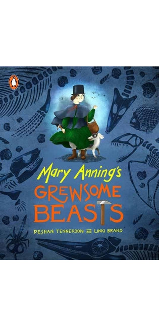 Mary Anning’s Grewsome Beasts