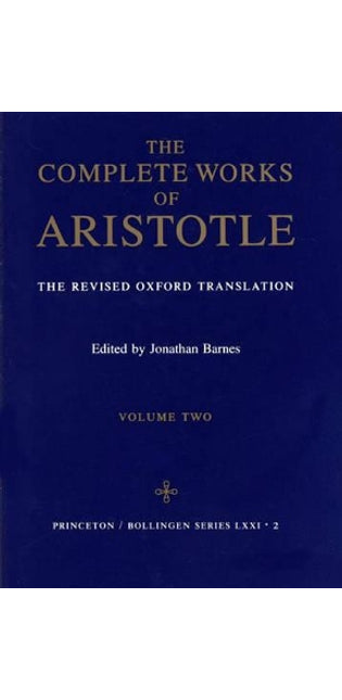 Complete Works of Aristotle, Volume 2
