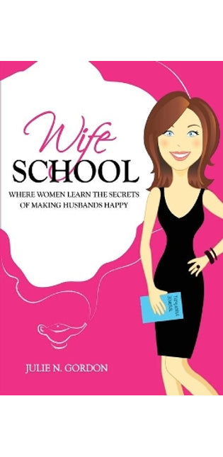 Wife School