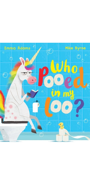 Who Pooed in my Loo? (PB)