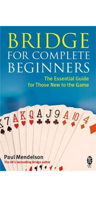 Bridge for Complete Beginners