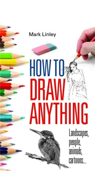 How To Draw Anything