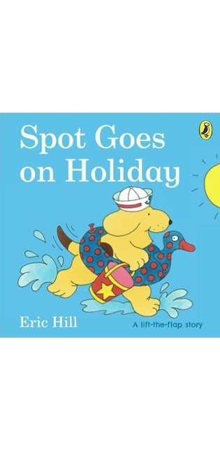 Spot Goes on Holiday