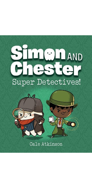 Super Detectives (simon And Chester Book #1)