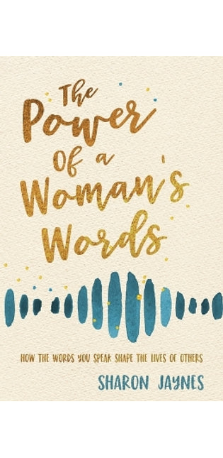 Power of a Woman's Words