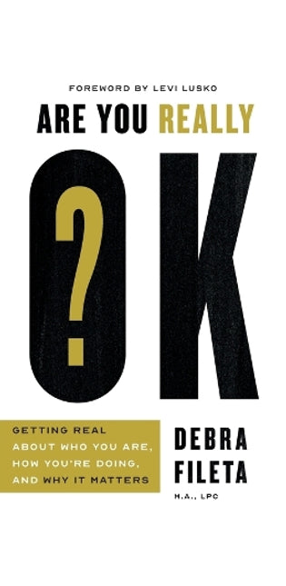 Are You Really OK?