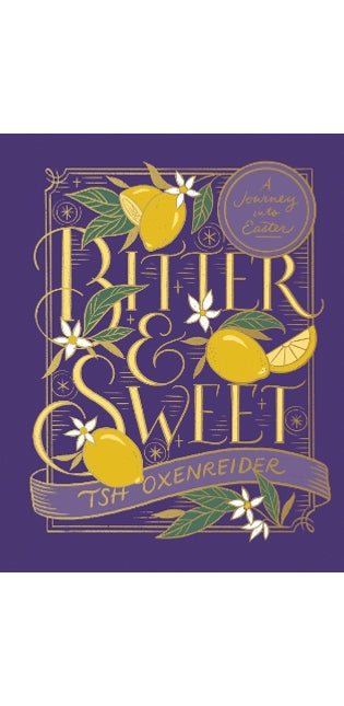 Bitter and Sweet