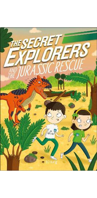 Secret Explorers and the Jurassic Rescue