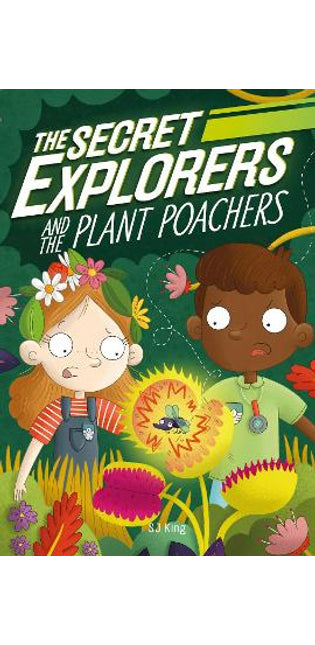 Secret Explorers and the Plant Poachers
