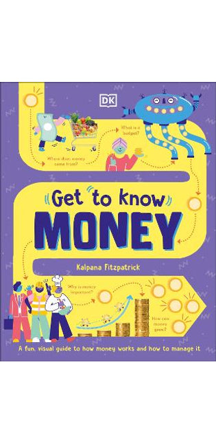 Get To Know: Money