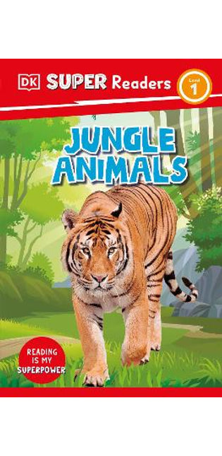 DK Super Readers Level 1 Jungle Animals