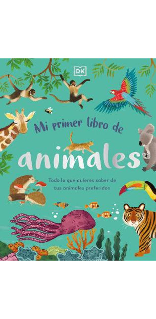 Mi primer libro de animales (The Bedtime Book of Animals)