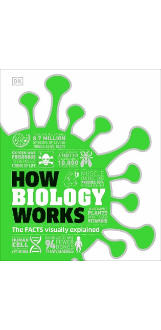 How Biology Works